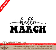 Hello March SVG Design -  Sign for Womens Day SVG