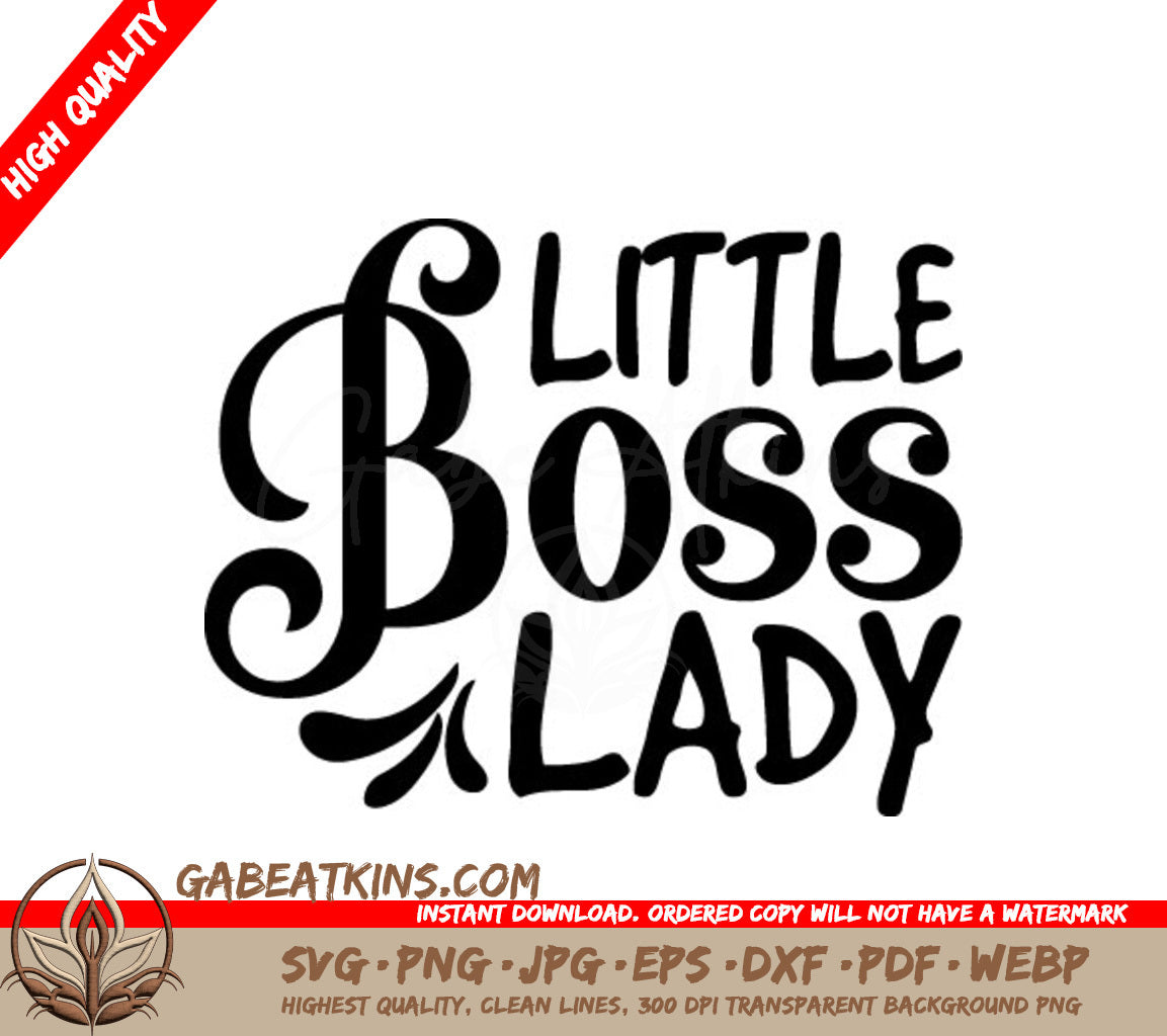 Little Boss Lady SVG -  Design Design for Womens Day SVG