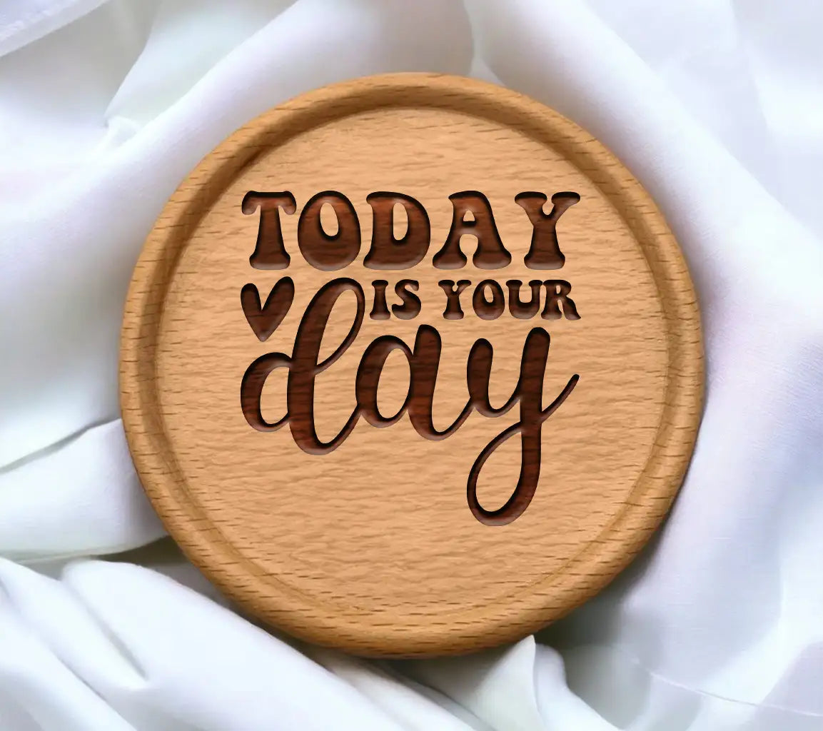 Today Is Your Day  SVG - Womens Day Design SVG