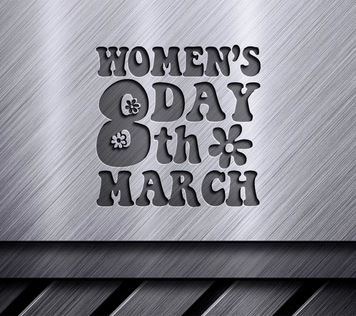 Womens Day 8th March SVG -  Sign Design SVG