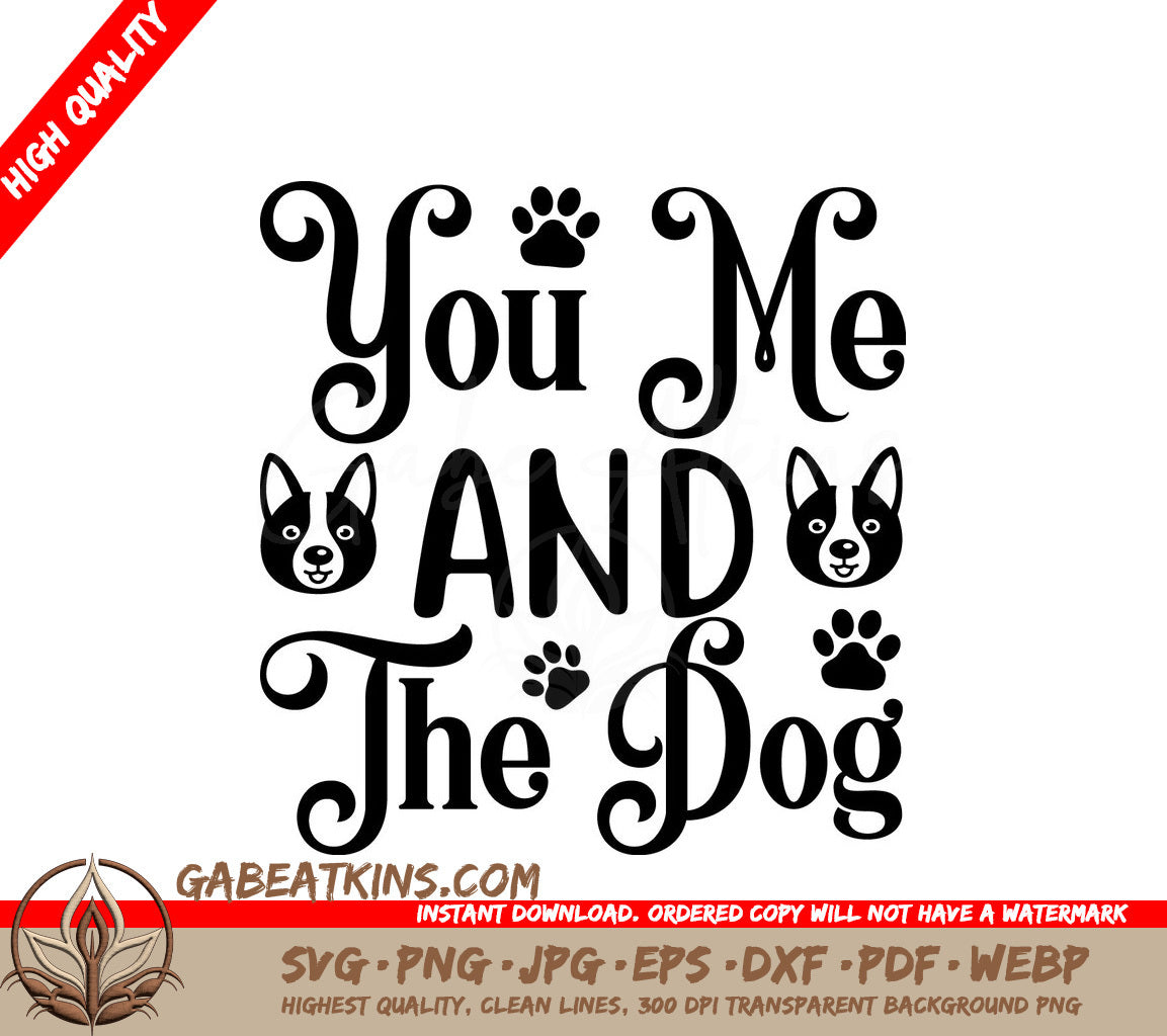 You, Me, & The Dog -  SVG Poster SVG