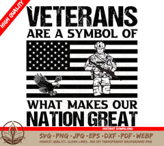 Veteran SVG Distressed Patriotic Tribute to Military Veterans SVG | Veterans Are A Symbol of What Makes Our Nation Great