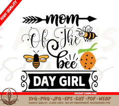 Mom of the Birthday Girl SVG & PNG Digital Download