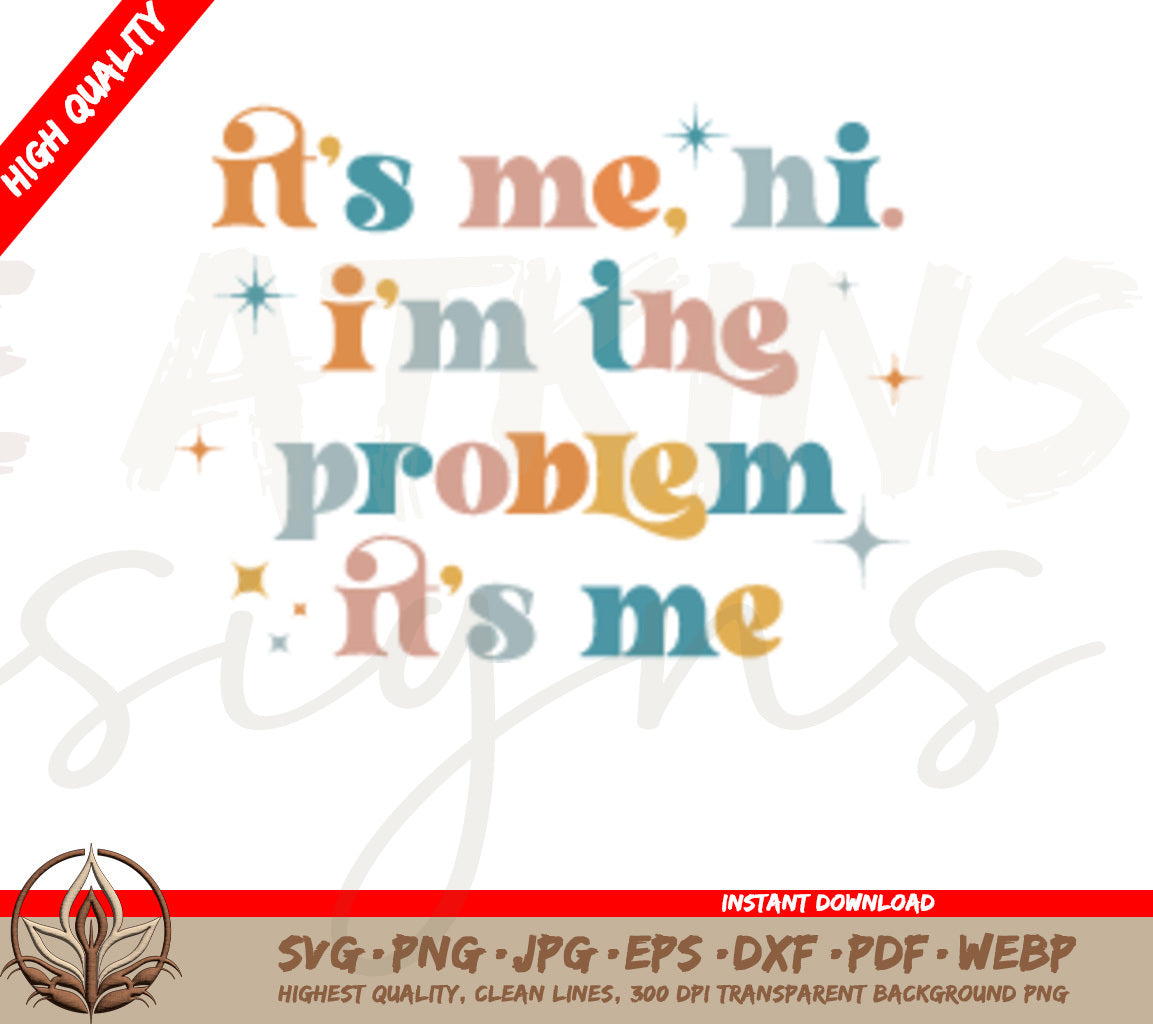 Taylor Swift SVG: Retro Color Version of Hi It's Me, I'm the problem