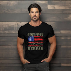 It Doesn't Need To Be Rewritten It Needs To Be Reread Shirt, 1776 Shir | Reread Shirt, 1776 Shirt, American Constitution 1776,