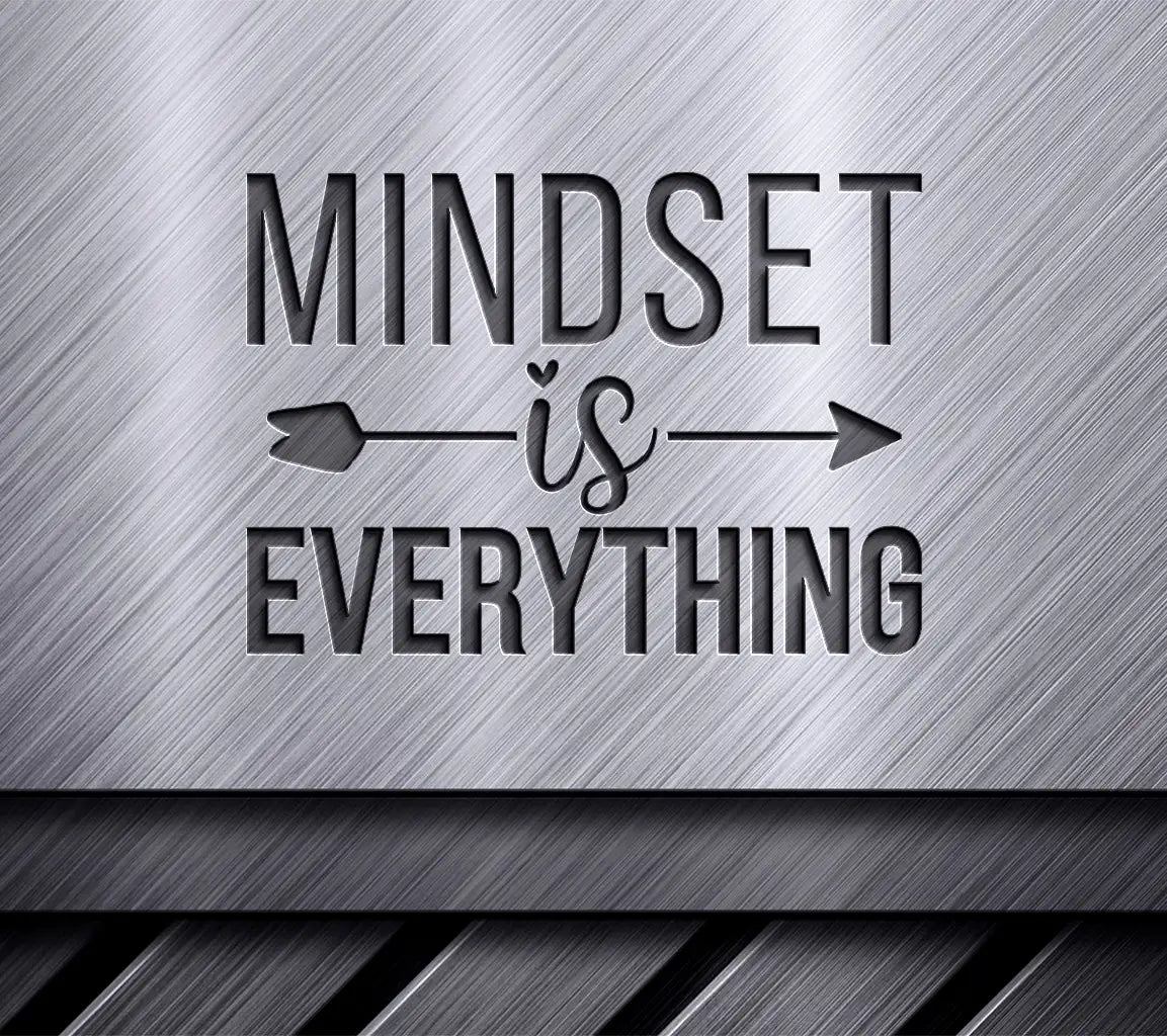 Mindset Is Everything  SVG Design Bundle SVG