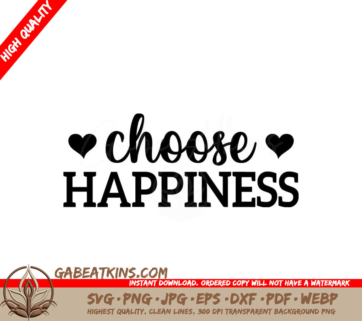 Choose Happiness  Heart SVG Design SVG