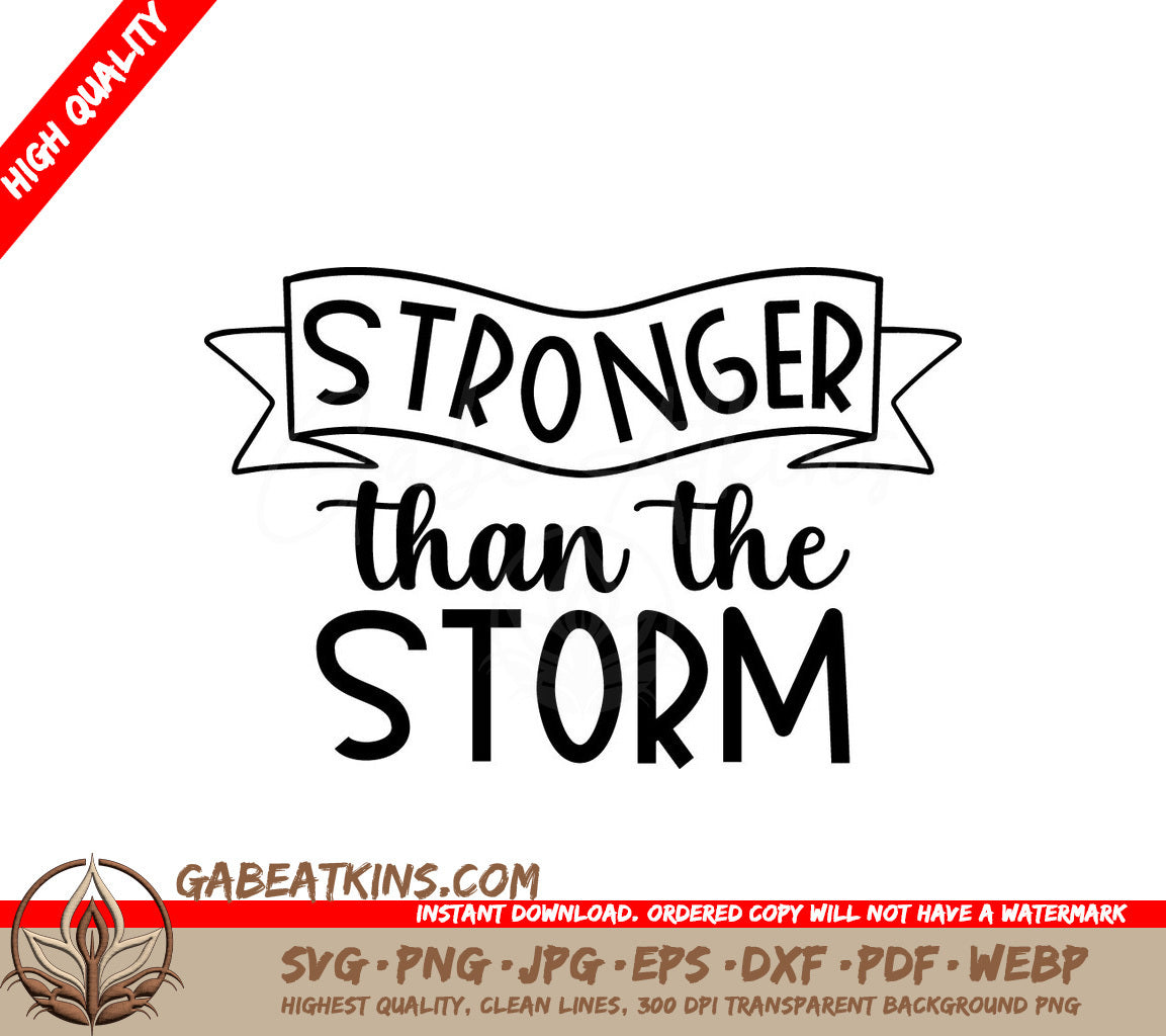 Stronger Than The Storm SVG Bundle - Inspirational Quotes & Designs SVG