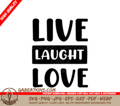 Live Laugh Love  SVG Design Bundle - Inspirational Quotes SVG