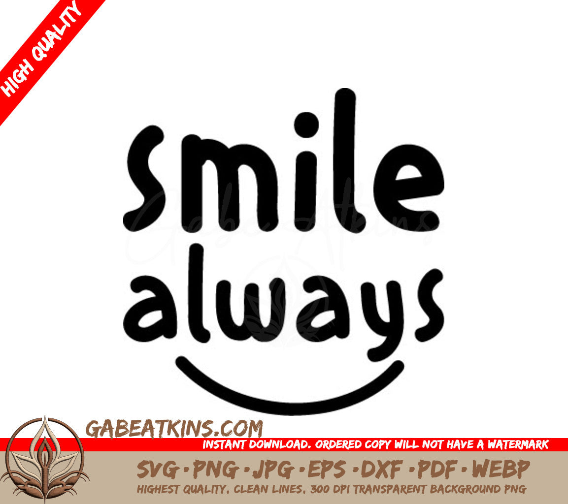 Smile Always SVG Design -  Inspirational Design SVG