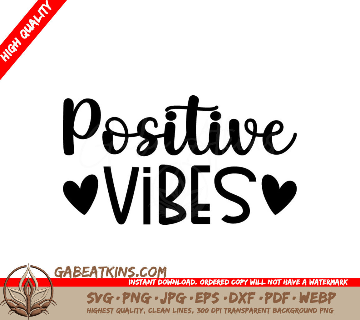 Positive Vibes Heart SVG Design -  Inspirational Bundle SVG