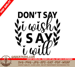 I Will, Not I Wish Inspirational SVG Bundle - Motivational Design SVG