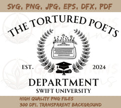 The Tortured Poets Department Swift University SVG, PNG JPG, EPS, DXF, | Tortured Poets Department Swift University SVG, PNG JPG, EPS, DXF, PDF