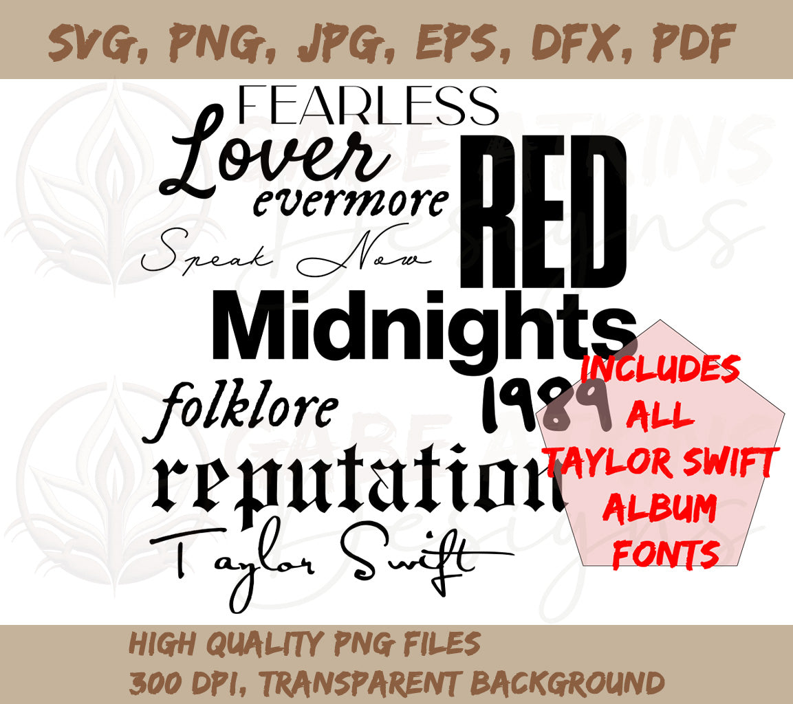 Taylor Swift Fonts | Includes All Taylor Swift Album Names AND Fonts