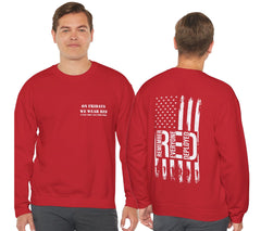 Remember Everyone Deployed Sweatshirt | On Fridays We Wear Red | We We | Deployed Sweatshirt