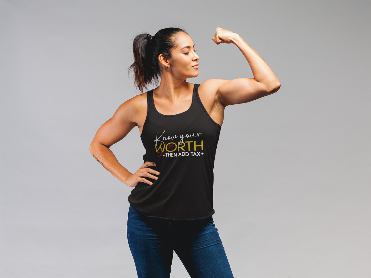 Know Your Worth, Then Add Tax: Women's Empowerment Tank Top | Racerback Tank for Women