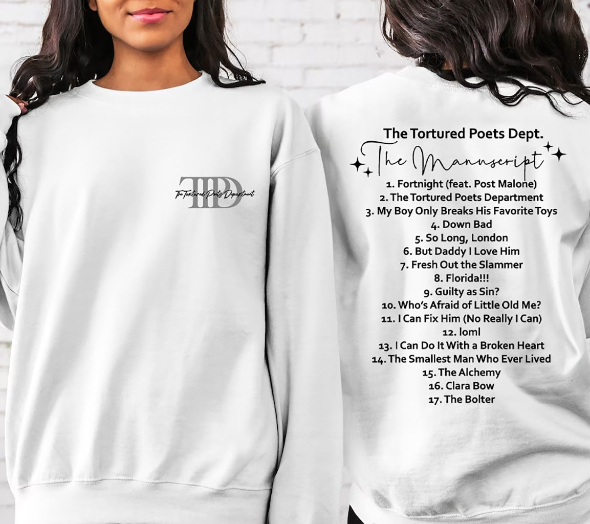 The Tortured Poets Department Sweatshirt with Tracklist on The Back |  | Tortured Poets Department Unisex Sweatshirt