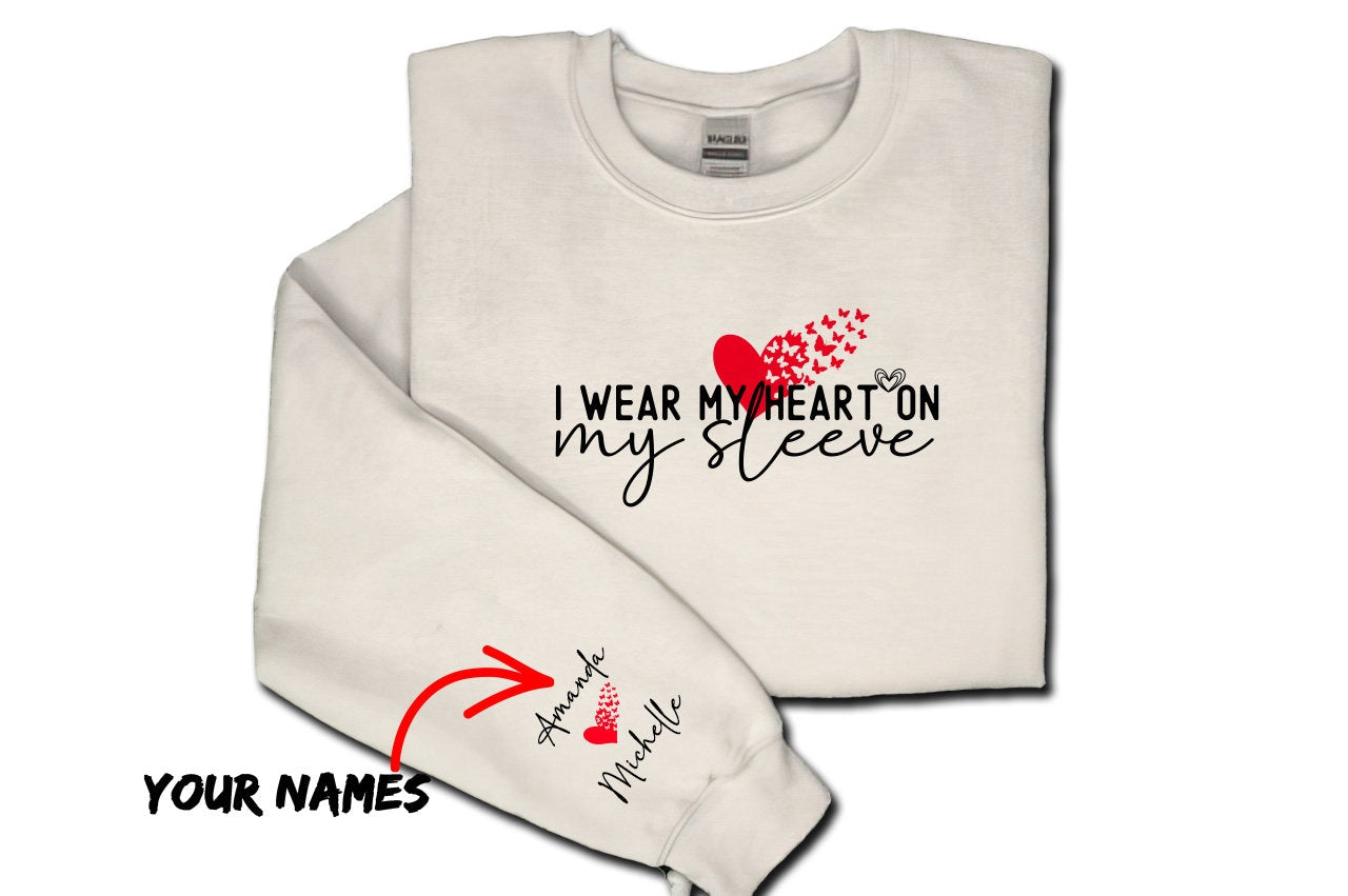 I Wear My Heart On My Sleeve Sweatshirt, Personalized Mom Sweatshirt,  | Sleeve Sweatshirt, Personalized Mom Sweatshirt, Children